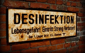 Dachau Desinfektion ww2 Road Sign